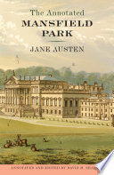 The annotated Mansfield Park /