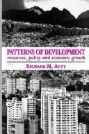 Patterns of development : resources, policy and economic growth /