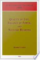 Quality of life, balance of power and nuclear weapons : a statistical yearbook for statesmen and citizens, 2008 /