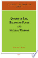 Quality of life, balance of power and nuclear weapons : a statistical yearbook for statesmen and citizens, 2010 /