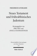 Neues Testament und frührabbinisches Judentum : gesammelte Aufsätze /