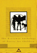 The Everyman anthology of poetry for children /