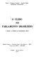 A Igreja e o estado na Constituinte (1891).