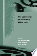 The economics of prevailing wage laws /