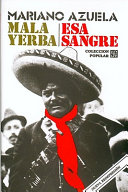 Mala Yerba y Esa Sangre /