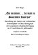 "Ein seculum...da man zu Societäten Lust hat" : Darstellung und Analyse der Leibnizschen Sozietätspläne vor dem Hintergrund der europäischen Akademiebewegung im 17. und frühen 18. Jahrhundert /