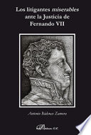 Los litigantes miserables ante la justicia de Fernando VII