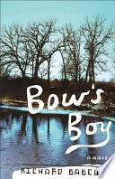 Bow's boy : a novel /