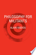 Philosophy for militants /