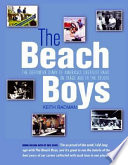 The Beach Boys : the definitive diary of America's greatest band on stage and in the studio /