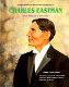 Charles Eastman : Sioux physician and author /