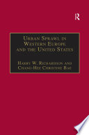 Urban Sprawl in Western Europe and the United States.