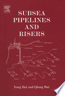 Subsea pipelines and risers /