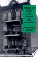 Making Do : Women, Family and Home in Montreal during the Great Depression.