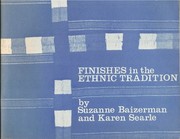 Finishes in the ethnic tradition /