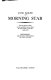 Morning Star: Florence Baker's diary of the expedition to put down the slave trade on the Nile, 1870-1873 /