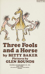 Three fools and a horse /