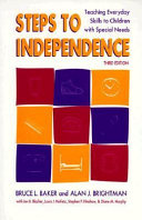 Steps to independence : teaching everyday skills to children with special needs /