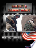 Hideouts & training camps /
