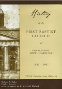 History of the First Baptist Church of Charleston, South Carolina, 1682-2007/