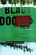 Black dog of fate : a memoir /