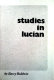 Studies in Lucian.