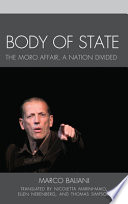 Body of state : the Moro affair, a nation divided /