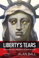 Liberty's tears : Soviet portraits of the "American way of life" during the Cold War /