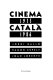 Cinema català, 1975[-]1986 /