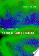 An introduction to natural computation /