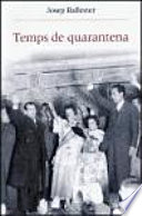 Temps de quarantena : cultura i societat durant la postguerra al País Valencià (1939-1959) /