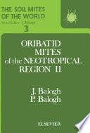 Oribatid mites of the Neotropical Region II /