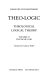 Theo-logic : theological logical theory /