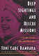 Deep sightings and rescue missions : fiction, essays, and conversations /