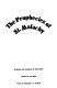 The prophecies of St. Malachy. /