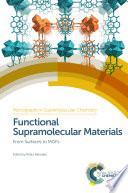 Functional Supramolecular Materials : From Surfaces to MOFs.