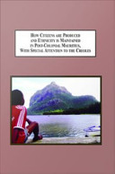 How citizens are produced and ethnicity is maintained in post-colonial Mauritius, with special attention to the creoles : an anthropological study /