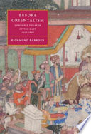 Before orientalism : London's theatre of the East 1576-1626 /