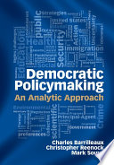 Democratic policymaking : an analytic approach /