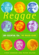 Reggae : 100 essential CDs ; the rough guide /