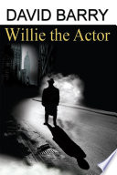 Willie the actor /