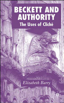 Beckett and authority : the uses of cliché /