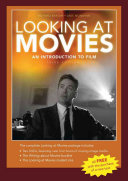 Looking at movies an introduction to film /