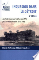 Incursion dans le Détroit : jour Naille Commansé le 29, octobre 1765 pour Le voiage que je fais au Mis à Mis /