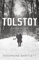 Tolstoy : a Russian life /