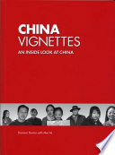China vignettes : an inside look at China /