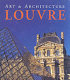 Art & architecture : the Louvre /