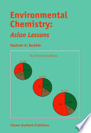 Environmental chemistry : Asian lessons /