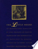 The little house : an architectural seduction /