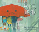 The big umbrella /
